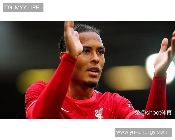 利物浦官方确认续约范迪克合同,积极为球队未来打造稳定后防线 利物浦官方确认续约范迪克合同,积极为球队未来打造稳定后防线